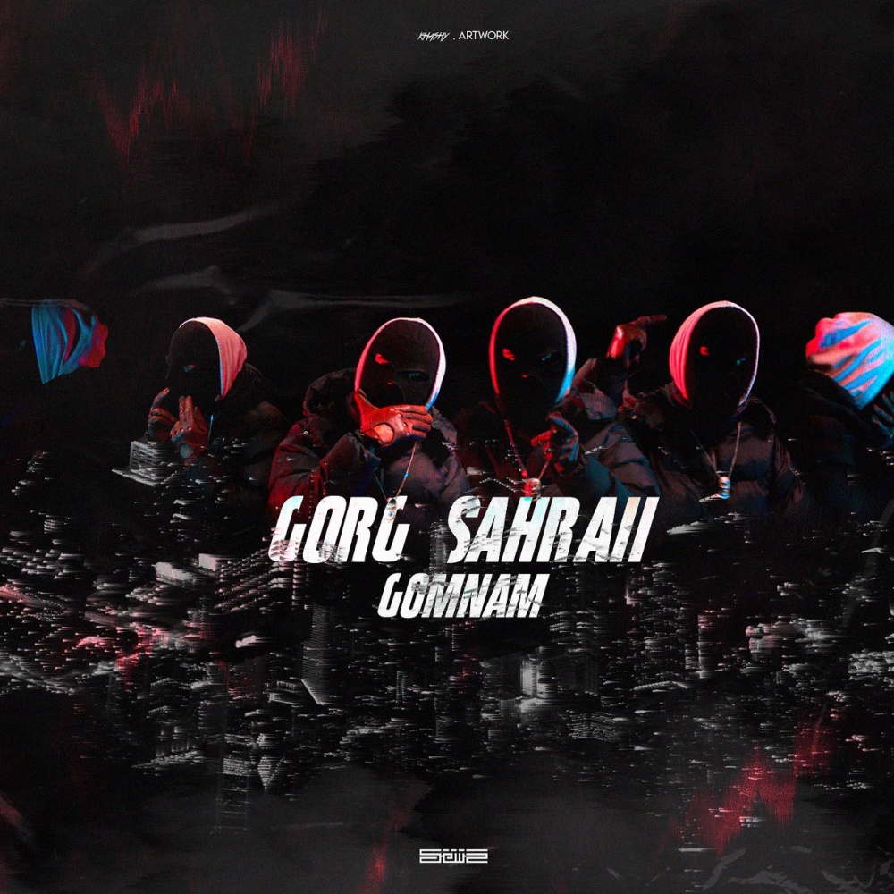 Gorg Sahraii (Explicit)