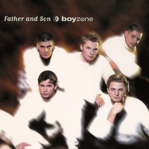 Boyzone的專輯Father And Son