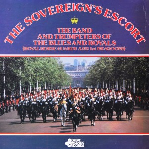 The Band and Trumpets of the Blues & Royals的專輯The Sovereign's Escort
