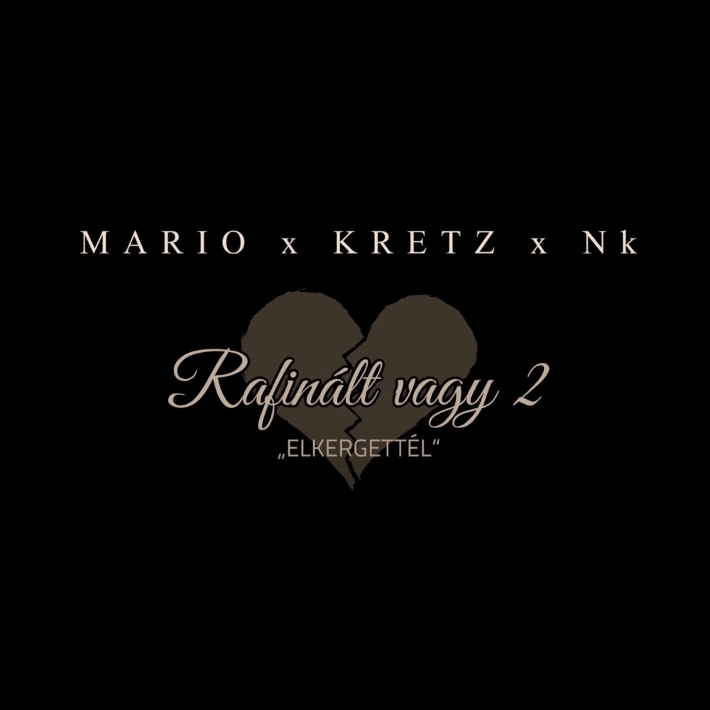 Rafinált vagy 2 (Elkergettél)