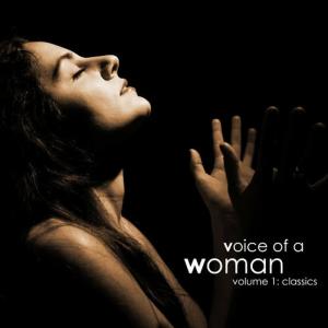 Various Artists的專輯Voice of a Woman, Vol. 1: Classics
