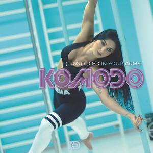 收聽Komodo的(I Just) Died In Your Arms (Original Extended Mix)歌詞歌曲