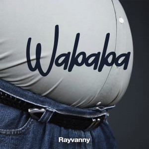 Album Wababa oleh Rayvanny