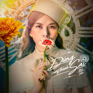 Listen to Đúng Cũng Thành Sai song with lyrics from My Tam