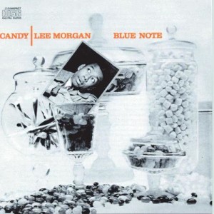 ดาวน์โหลดและฟังเพลง Candy พร้อมเนื้อเพลงจาก Lee Morgan