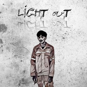 ดาวน์โหลดและฟังเพลง Light Out พร้อมเนื้อเพลงจาก Garuntang Gank