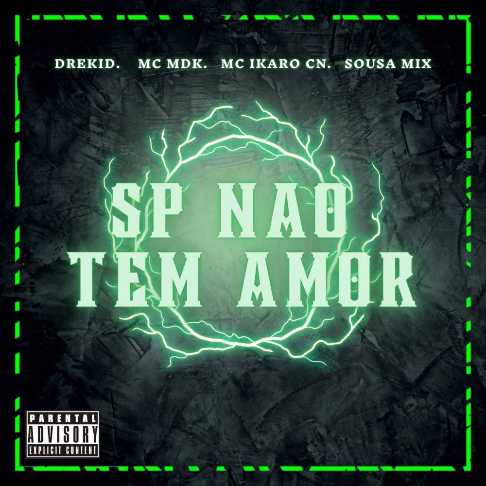 SP NAO TEM AMOR (Explicit)