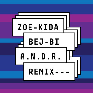อัลบัม Bejbi (Remix) ศิลปิน A.N.D.R.