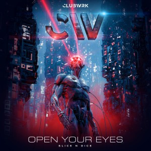 Dengarkan lagu Open Your Eyes nyanyian Slice N Dice dengan lirik