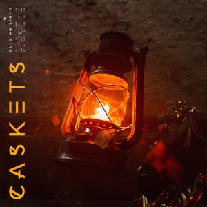 ดาวน์โหลดและฟังเพลง Guiding Light พร้อมเนื้อเพลงจาก Caskets