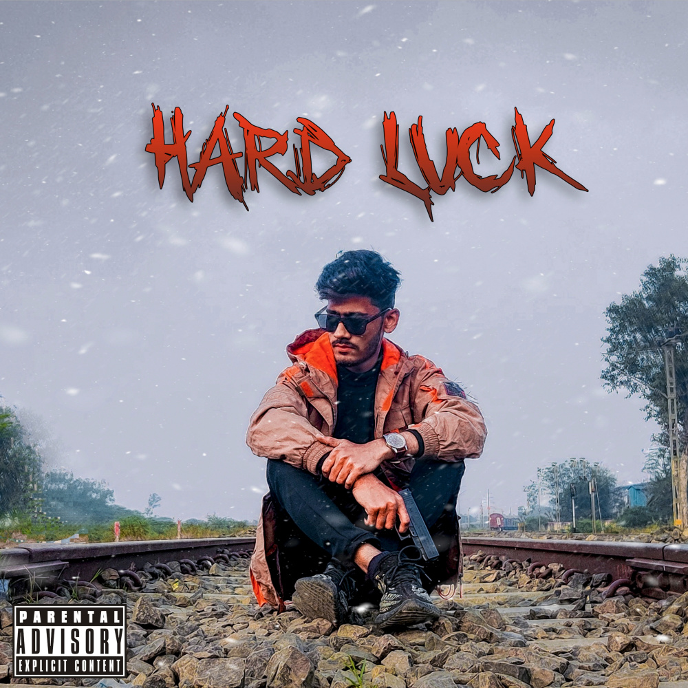Hard Luck (Explicit)