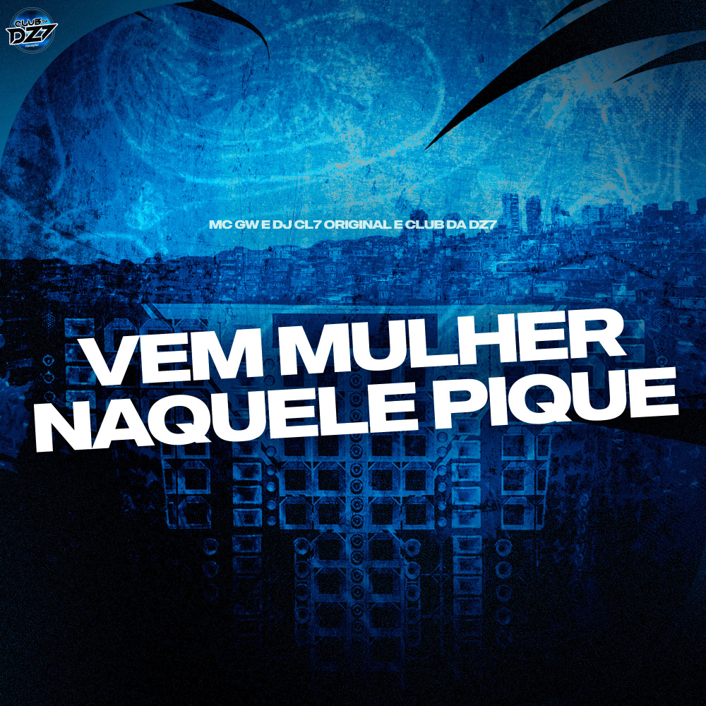 VEM MULHER NAQUELE PIQUE (Explicit)