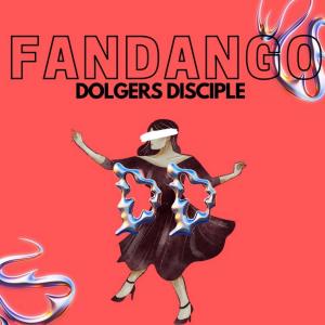 Album Fandango (Explicit) from Dolgers Disciple