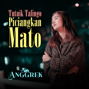 Anggrek的專輯Tutuik Talingo Piciangkan Mato