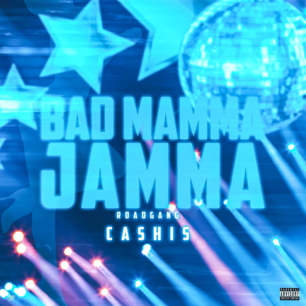 Bad Mamma Jamma (Explicit)