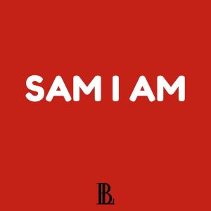 Sam I AM (Explicit)