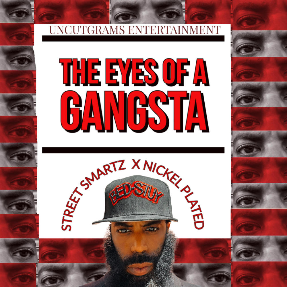 The Eyes Of A Gangsta (Explicit)