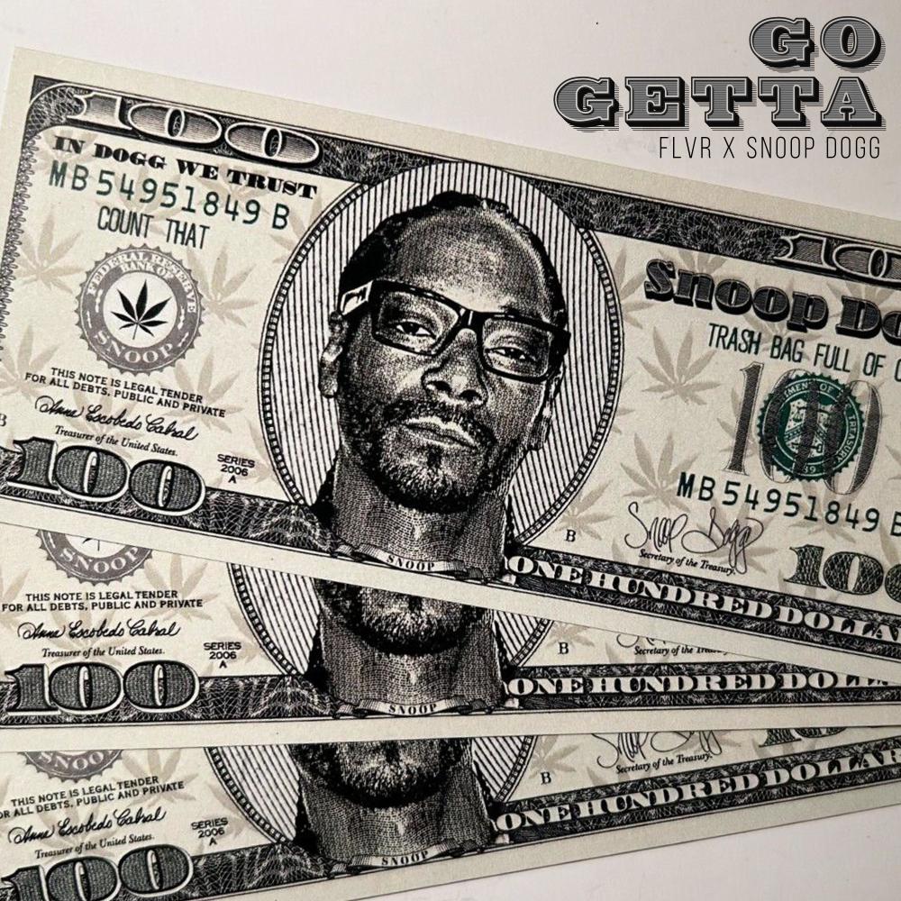 Go Getta (feat. Snoop Dogg) (Explicit)