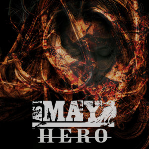 ดาวน์โหลดและฟังเพลง Hero พร้อมเนื้อเพลงจาก As I May