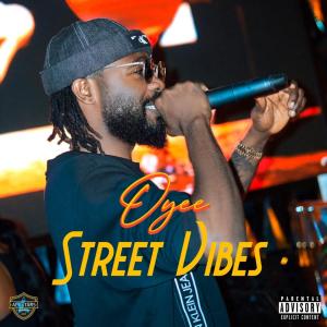 Oyee的專輯street vibes (Radio Edit)