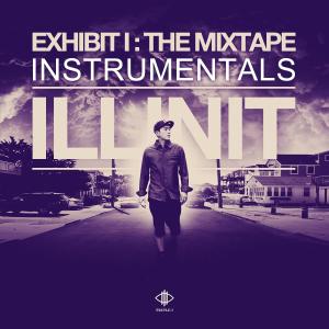 อัลบัม Exhibit I The Mixtape - Instrumentals (inst.) ศิลปิน Illinit