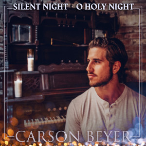Listen to O Holy Night song with lyrics from Carson Beyer