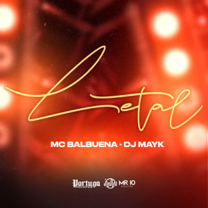 Dengarkan Letal lagu dari MC Balbuena dengan lirik