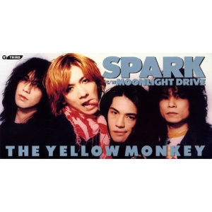 收聽The Yellow Monkey的Spark歌詞歌曲