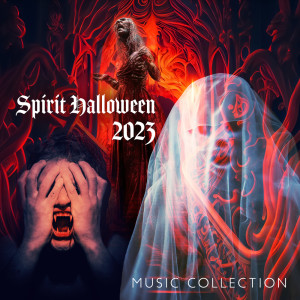 Spirit Halloween 2023 Music Collection (I'm Afraid of the Dark, Nightmare, Zombie, Vampire, Spooky Halloween Lofi) dari Horror Music Collection