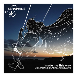 Dengarkan Made Me This Way lagu dari Seraphine dengan lirik