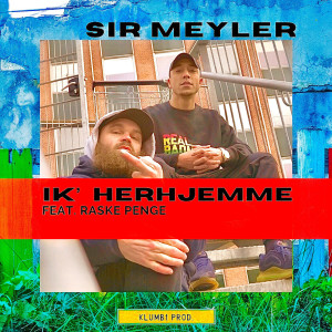 Album Ik' herhjemme from Sir Meyler