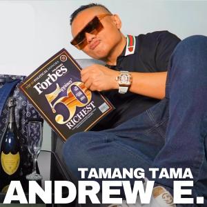 Andrew E.的專輯Tamang Tama