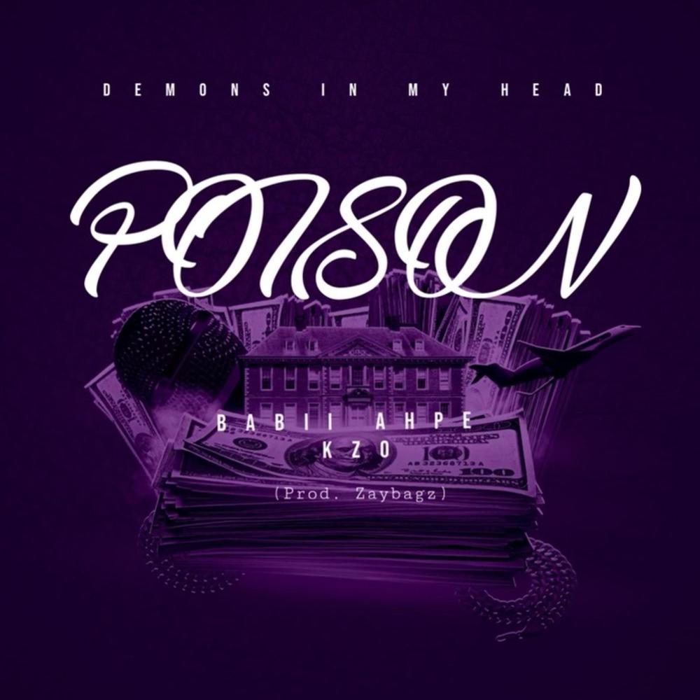 Poison (feat. Kzo) (Explicit)