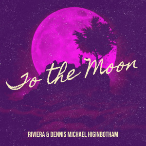 Album To the Moon from Riviera
