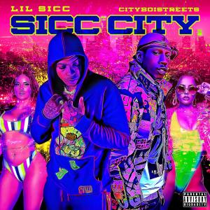 อัลบัม Sicc City (feat. Cityboistreets) (Explicit) ศิลปิน CityBoiStreets