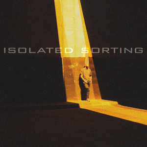 ดาวน์โหลดและฟังเพลง Isolated Sorting พร้อมเนื้อเพลงจาก DJ EDM