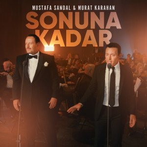 收聽Mustafa Sandal的Sonuna Kadar歌詞歌曲