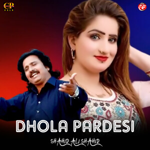 Album Dhola Pardesi from 