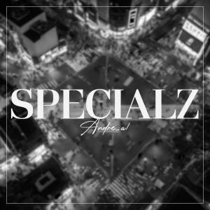 收聽André - A!的Specialz (Japanese Version)歌詞歌曲