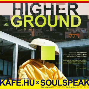 Dengarkan lagu Higher Ground nyanyian Kafe.Hu dengan lirik