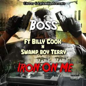 ดาวน์โหลดและฟังเพลง Iron On Me (Explicit) พร้อมเนื้อเพลงจาก Boss