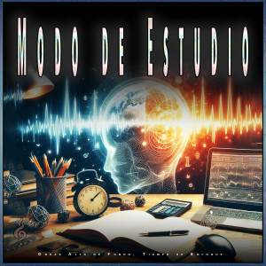 Musica Para Leer的專輯Modo de Estudio: Ondas Alfa de Fondo, Tiempo de Enfoque