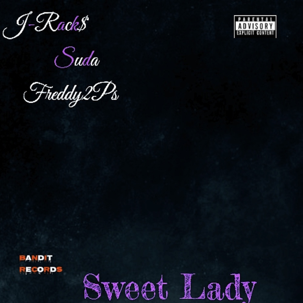 Sweet Lady (Explicit)