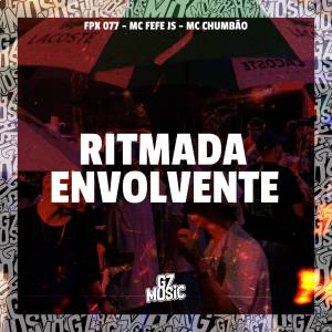 收聽FPX 077的Ritmada Envolvente (Explicit)歌詞歌曲
