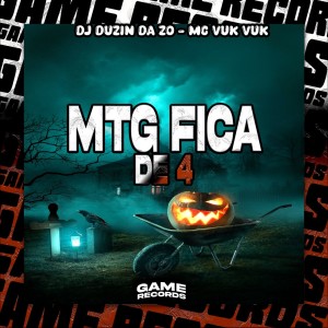 收聽DJ DUZIN DA ZO的MTG Fica de 4 (Explicit)歌詞歌曲
