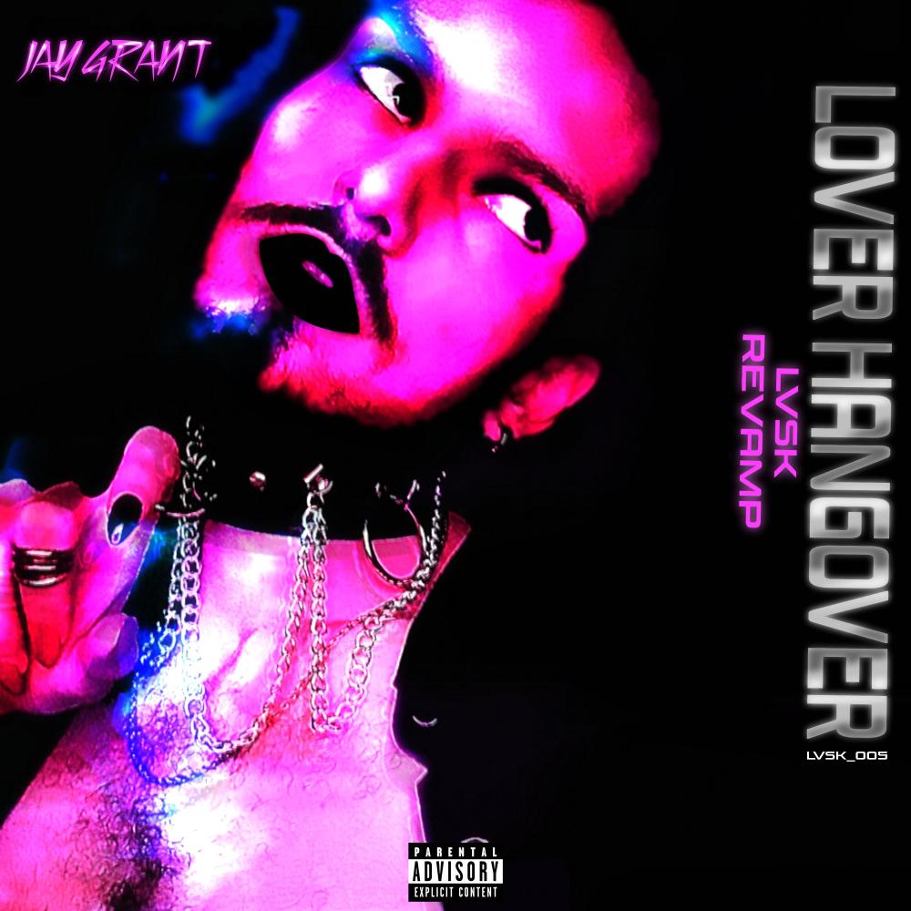 Lover Hangover (LVSK Revamp|Explicit)