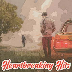 Album Heartbreaking Hits oleh Various