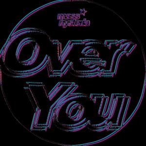 Mass Hysteria的專輯Over You