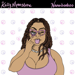 Listen to Nanabooboo song with lyrics from Kelly Moonstone