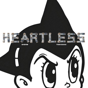 收聽SHDØW的HEARTLESS歌詞歌曲